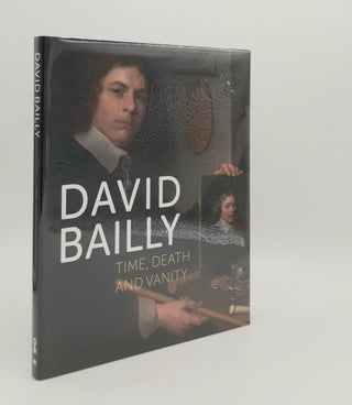 Item #180028 DAVID BAILLY Time Death and Vanity. VOGELAAR Christiaan ASPEREN Janneke van