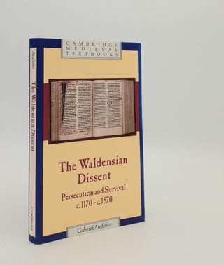 Item #180068 THE WALDENSIAN DISSENT Persecution and Survival c.1170-c.1570 (Cambridge Medieval...