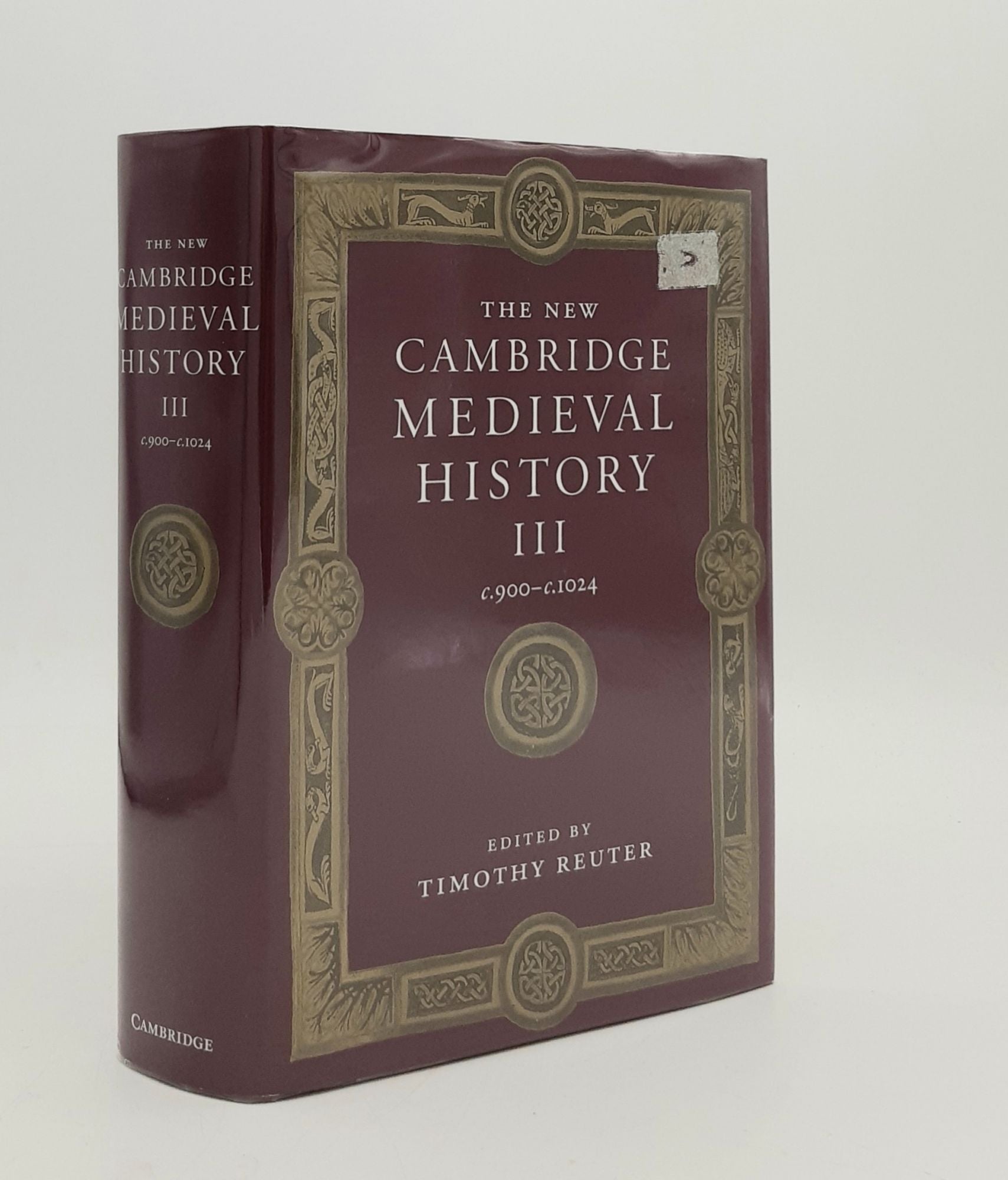 REUTER Timothy - The New Cambridge Medieval History Volume III C. 900-C. 1024