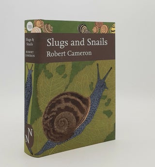 Item #180103 SLUGS AND SNAILS New Naturalist No. 133. CAMERON Robert