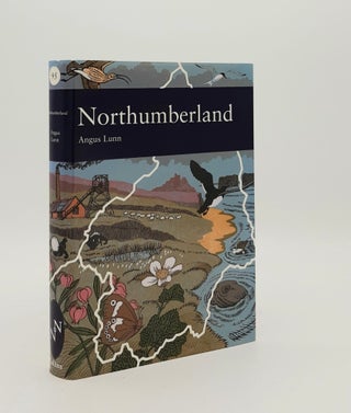 Item #180133 NORTHUMBERLAND With Alston Moor New Naturalist No. 95. LUNN Angus