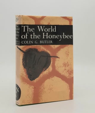 Item #180163 THE WORLD OF THE HONEYBEE New Naturalist No. 29. BUTLER Colin G