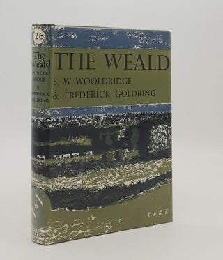 Item #180164 THE WEALD New Naturalist No. 26. GOLDRING Frederick WOOLDRIDGE S. W