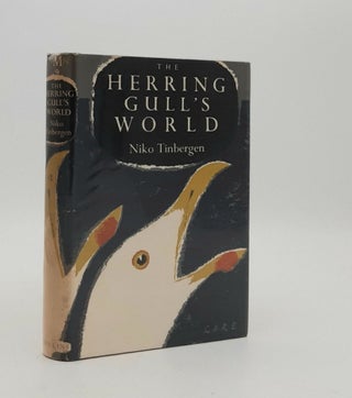 Item #180168 THE HERRING GULL'S WORLD A Study of the Social Behaviour of Birds New Naturalist...
