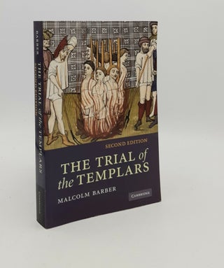 Item #180191 THE TRIAL OF THE TEMPLARS. BARBER Malcolm