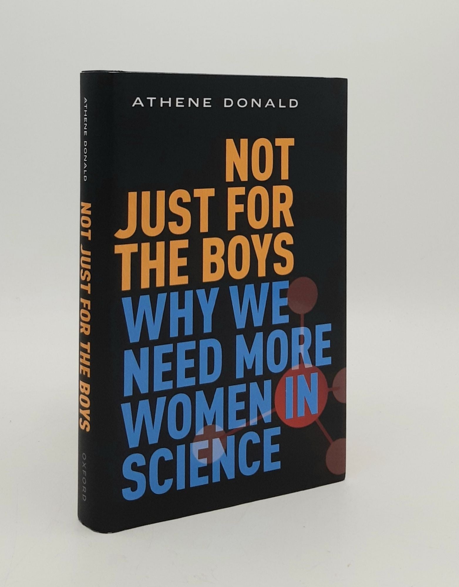DONALD Athene - Not Just for the Boys Why We Need More Women in Science