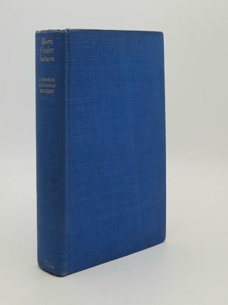 BORN UNDER SATURN A Biography of William Hazlitt.