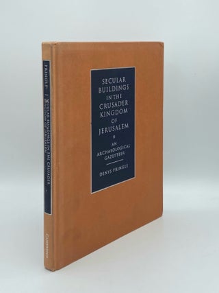 Item #180920 SECULAR BUILDINGS IN THE CRUSADER KINGDOM OF JERUSALEM An Archaeological Gazetteer....