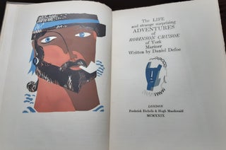 THE LIFE AND STRANGE SUPRIZING ADVENTURES OF ROBINSON CRUSOE OF YORK MARINER (Haslewood Books).