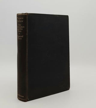Item #181288 PRINCE BULOW The Statesman and the Man. CHAMBERS Arthur MUNZ Sigmund