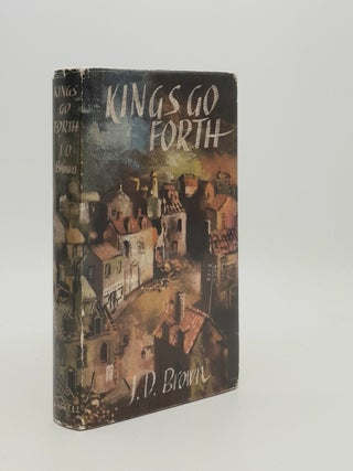 Item #181828 KINGS GO FORTH. BROWN Joe David