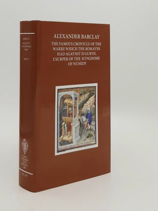 Item #181876 ALEXANDER BARCLAY THE FAMOUS CHRONYCLE OF THE WARRE WHICH THE ROMAYNS HAD AGAYNST...