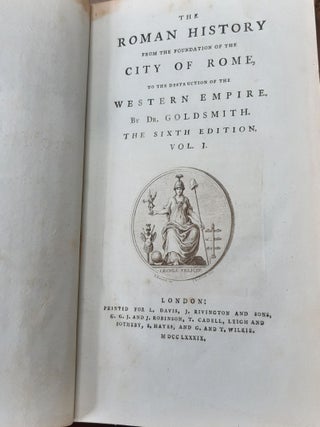 THE ROMAN HISTORY From the Foundation of the City of Rome to the Destruction of the Western Empire Sixth Edition in Two Volumes.
