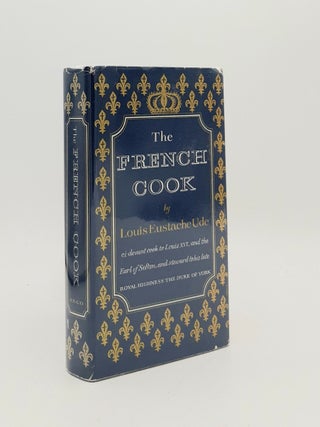 Item #182151 THE FRENCH COOK. UDE Louis Eustache