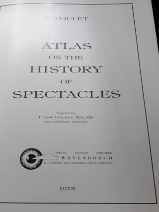 ATLAS ON THE HISTORY OF SPECTACLES