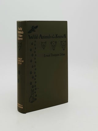 WILD ANIMALS I HAVE KNOWN And 200 Drawings.