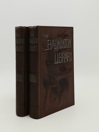 SHOOTING Volume I Field and Covert [&] Volume II Moor and Marsh (Badminton Library. PAYNE-GALLWEY Sir Ralph WALSINGHAM Lord.