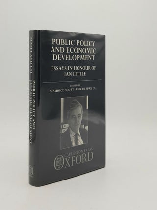 Item #183101 PUBLIC POLICY AND ECONOMIC DEVELOPMENT Essays in Honour of Ian Little. LAL Deepak...