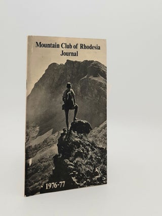 Item #183809 MOUNTAIN CLUB OF RHODESIA JOURNAL Volume 8 1976-1977. WOODS Kate RIDER Tony, HUFFMAN...