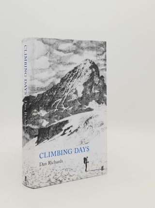 Item #183942 CLIMBING DAYS. RICHARDS Dan