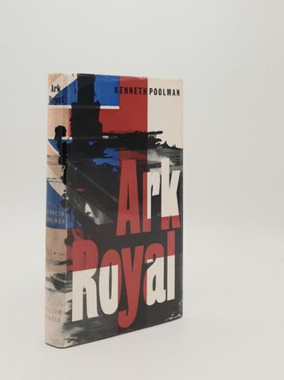 Item #184088 ARK ROYAL. POOLMAN Kenneth