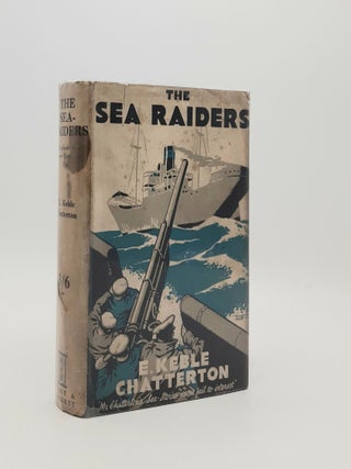 Item #184093 THE SEA-RAIDERS. CHATTERTON E. Keble