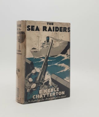 Item #184093 THE SEA-RAIDERS. CHATTERTON E. Keble