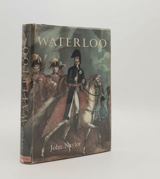 Item #184292 WATERLOO (British Battles Series). NAYLOR John