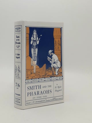 Item #184347 SMITH AND THE PHARAOHS And Other Tales. HAGGARD Sir H. Rider