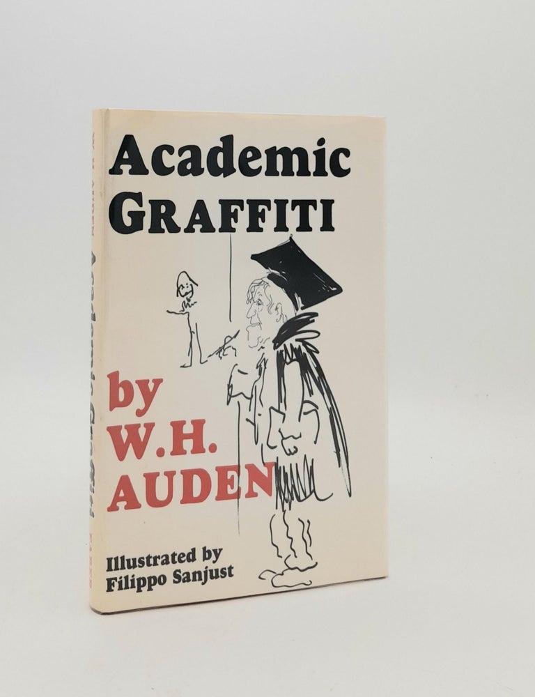 Item #184387 ACADEMIC GRAFFITI. AUDEN W. H.