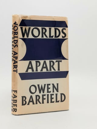 Item #184999 WORLDS APART (A Dialogue of the 1960's). BARFIELD Owen