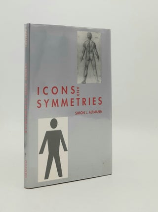 Item #185046 ICONS AND SYMMETRIES. ALTMANN Simon L