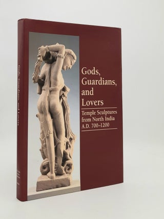Item #185211 GODS GUARDIANS AND LOVERS Temple Sculptures from North India A.D. 700-1200. MASON...