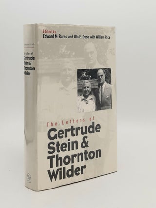 Item #185422 THE LETTERS OF GERTRUDE STEIN AND THORNTON WILDER. WILDER Thornton STEIN Gertrude,...