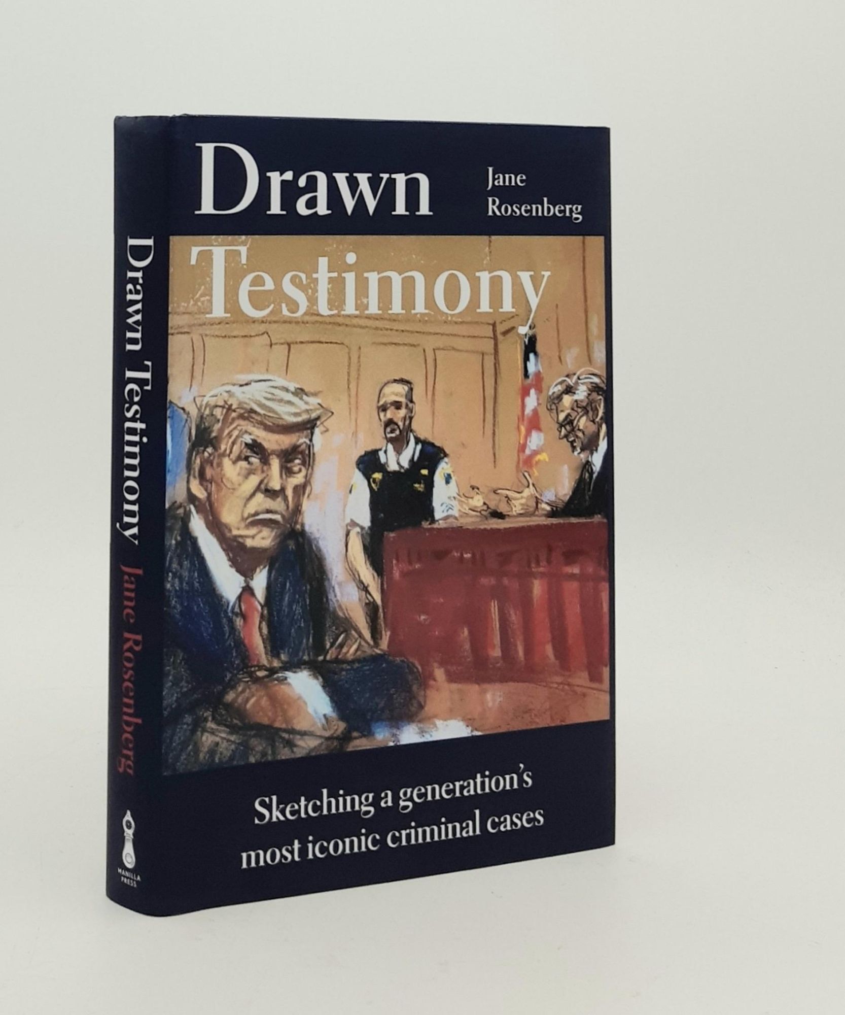 DRAWN TESTIMONY Sketching a Generation’s Most Iconic Criminal Cases ...