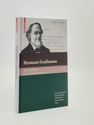 Item #186639 ROOTS AND TRACES Autographs and Unknown Documents. PETSCHE Hans-Joachim GRASSMANN...
