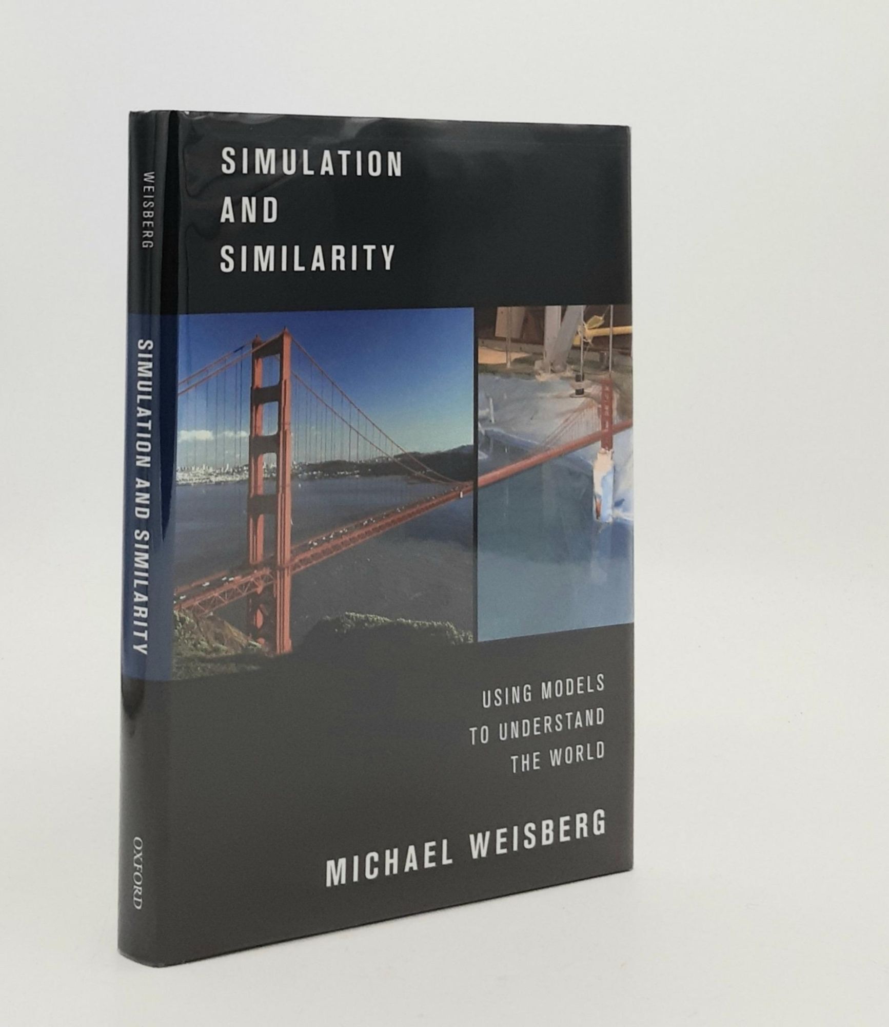 SIMULATION AND SIMILARITY Using Models to Understand the World Oxford ...