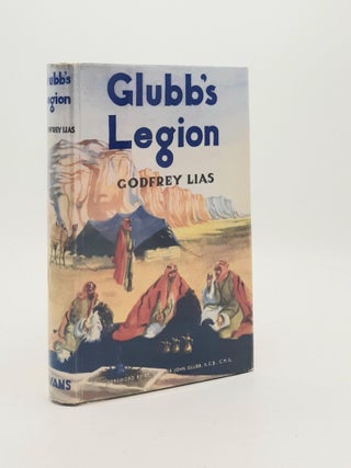 Item #186768 GLUBB'S LEGION. LIAS Godfrey