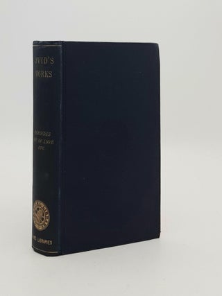 Item #186807 THE HEROIDES Or Epistles of the Herioines, The Amours, Art of Love, Remedy of Love...