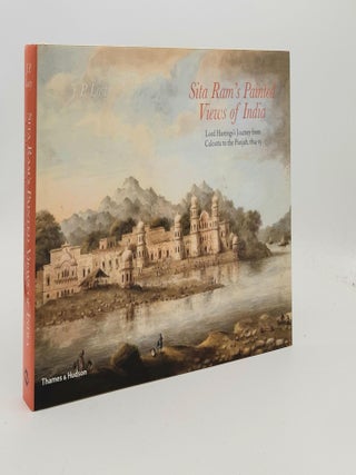Item #186973 SITA RAM'S PAINTED VIEWS OF INDIA Lord Hasting's Journey from Calcutta to the Punjab...