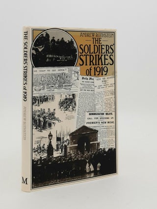 Item #186998 THE SOLDIERS' STRIKES OF 1919. ROTHSTEIN Andrew