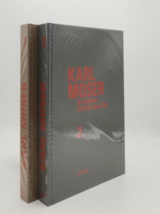 KARL MOSER Architektur für eine neue Zeit 1880 bis 1936.