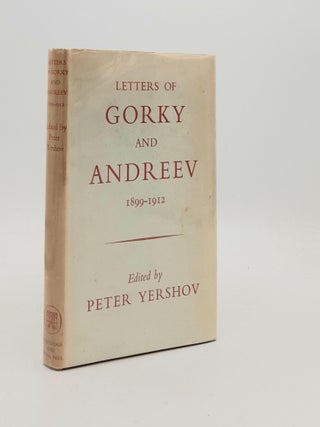 Item #187098 THE LETTERS OF GORKY AND ANDREEV 1899-1912. YERSHOV Peter