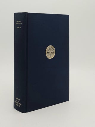 THE NAVAL MISCELLANY Volume VII (Navy Records Society Volume 153. ROSE Susan.
