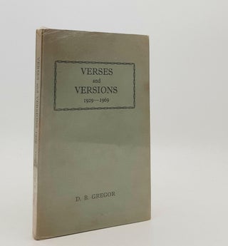 Item #187639 VERSES AND VERSIONS 1929-1969. GREGOR D. B