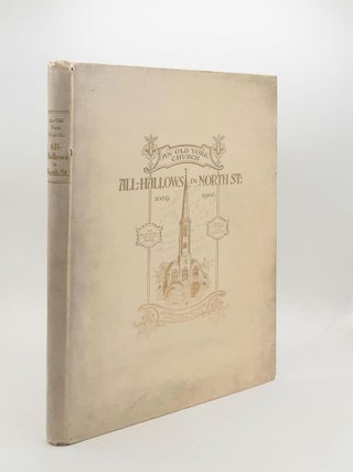 Item #187988 AN OLD YORK CHURCH All Hallows in North Street Its Medieval Stained Glass and...