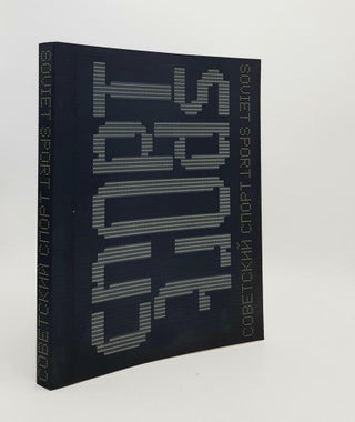 Item #188126 SOVIET SPORT Painting Graphic Photography and Sculpture from the Institute of...