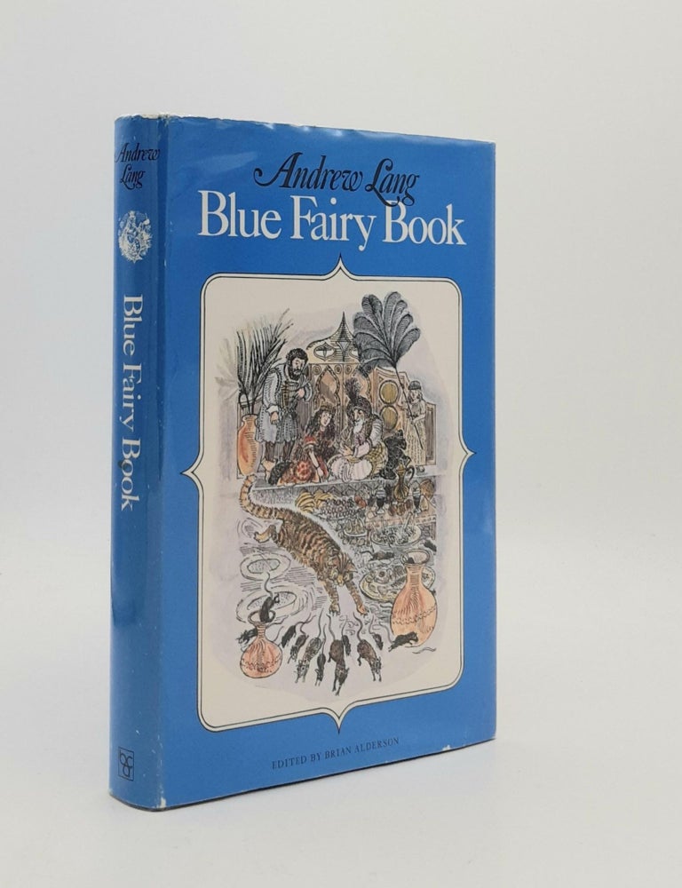 Item #188239 THE BLUE FAIRY BOOK. ALDERSON Brian LANG Andrew.