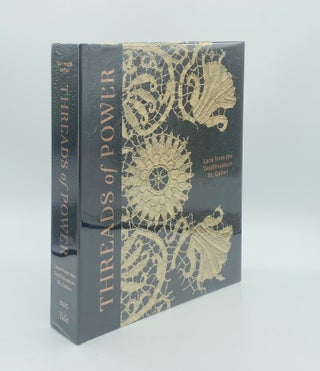 Item #188327 THREADS OF POWER Lace from the Textilmuseum St Gallen. MAJER Michele CORMACK Emma