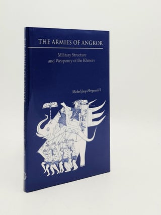 THE ARMIES OF ANGKOR Military Structures and Weaponry of the Khmers [Bibliotheca Asiatica. JACQ-HERGOUALC'H Michel.